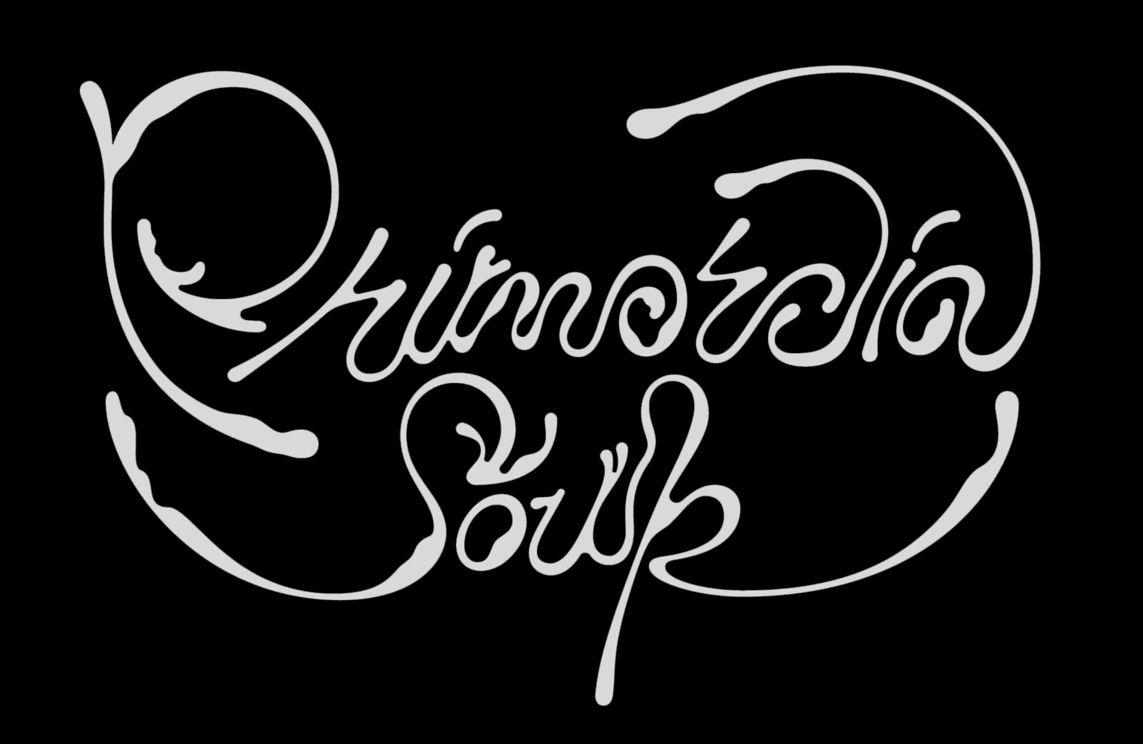Primordial Soup